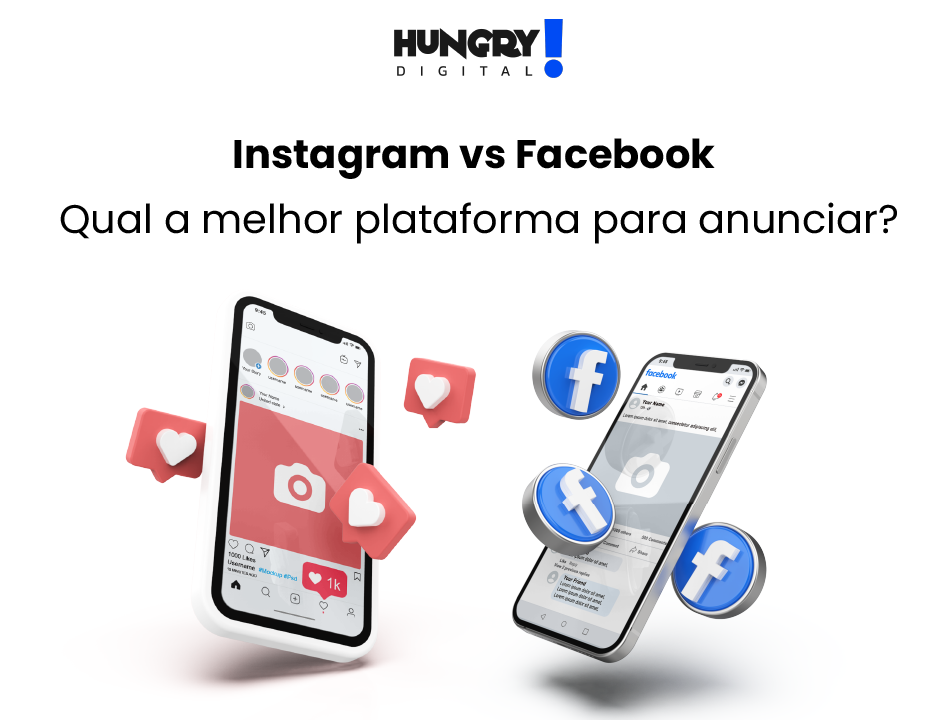 Facebook ou Instagram qual a melhor plataforma para anunciar